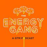 energy gang podcast